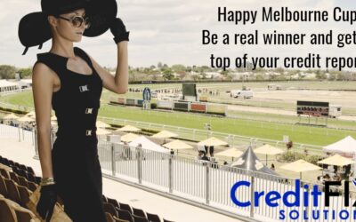 Happy Melbourne Cup Day! ‘Fix my Credit Report’ could be a winner!