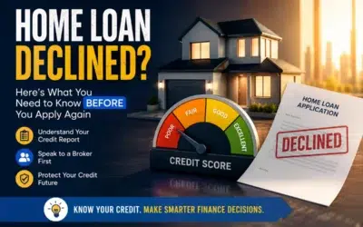 Home Loan Declined? Why Checking Your Credit Report Before Applying Matters